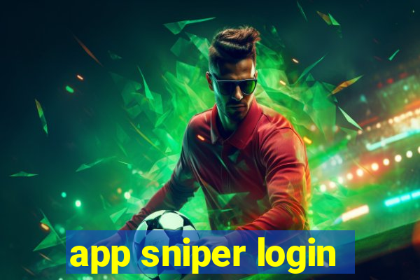 app sniper login